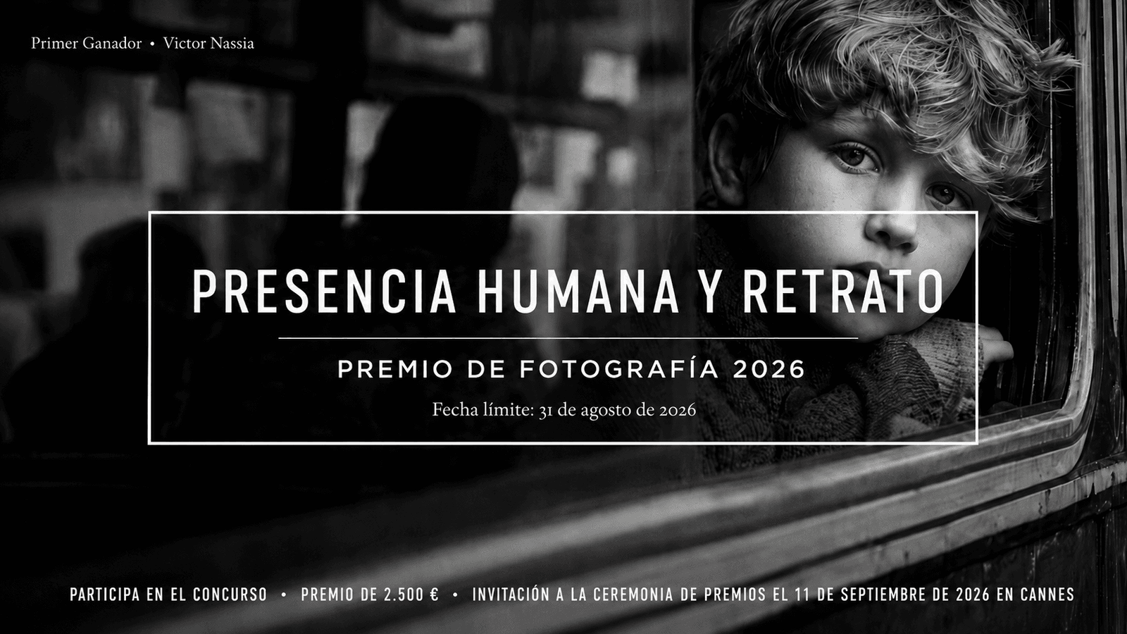 Presencia Humana y Retrato - Premio de Fotografía 2026