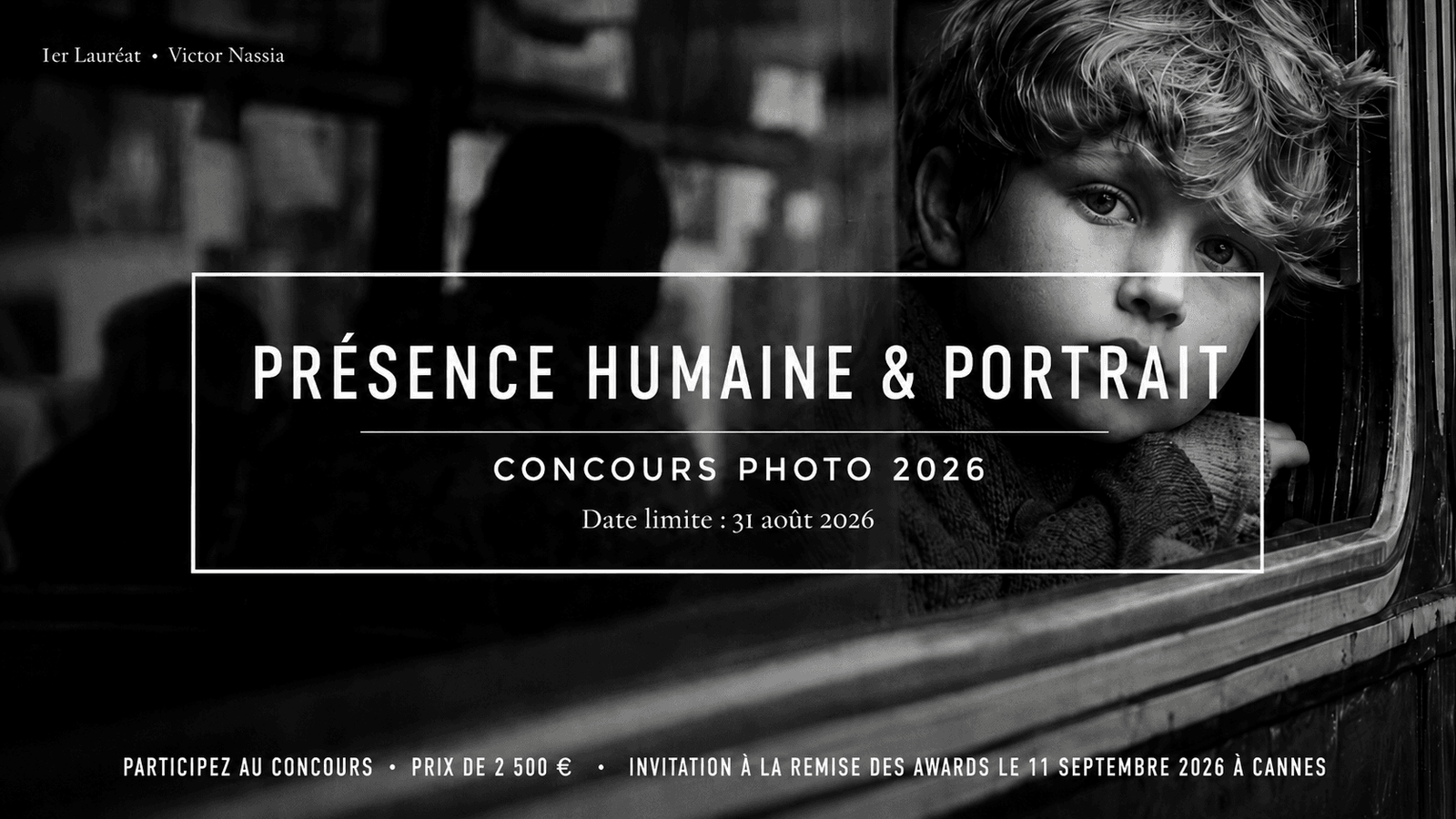 Présence Humaine & Portrait - Concours Photo 2026